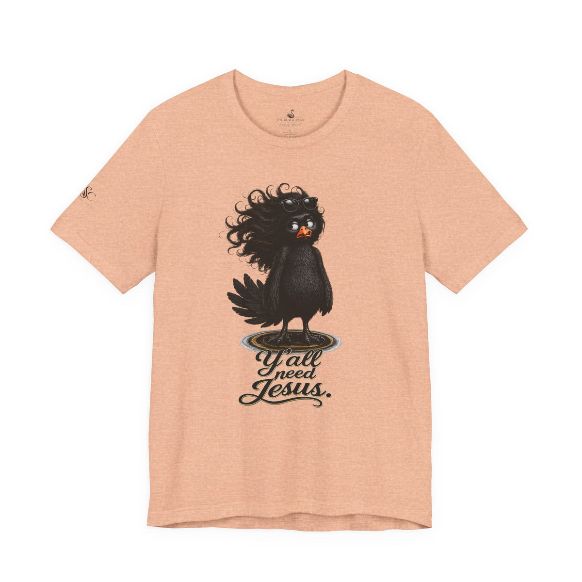 Y'all Need Jesus T-Shirt