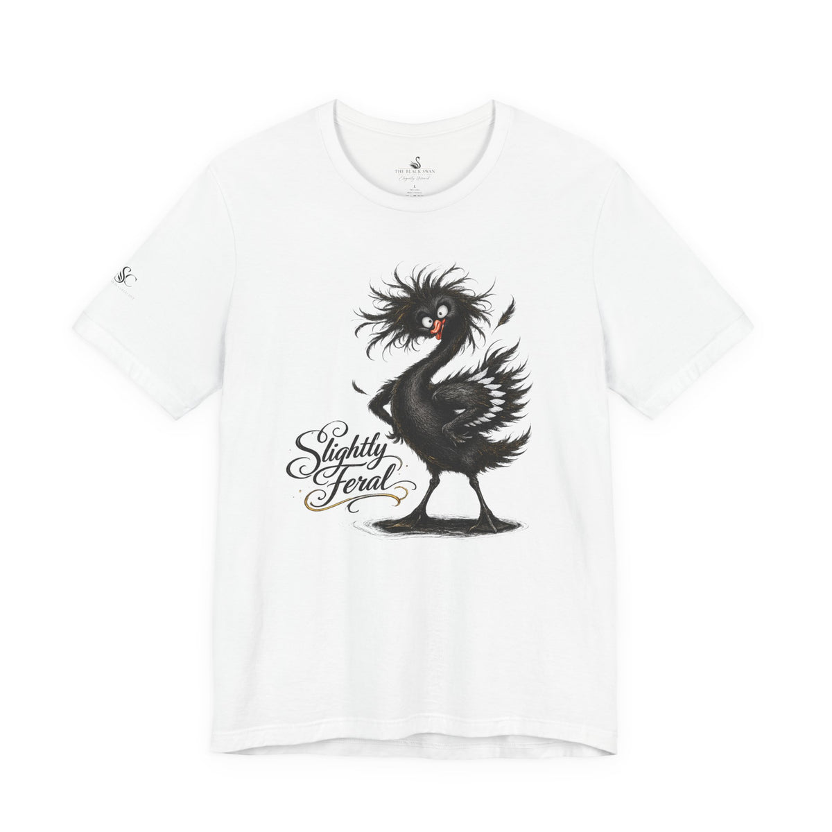 Slightly Feral T-Shirt