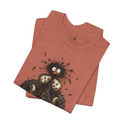 No Really, Everything's Fine T-Shirt