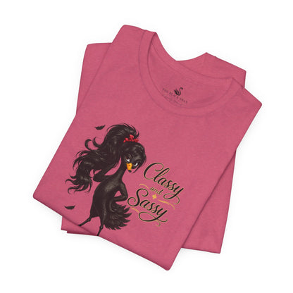 Classy and Sassy T-Shirt