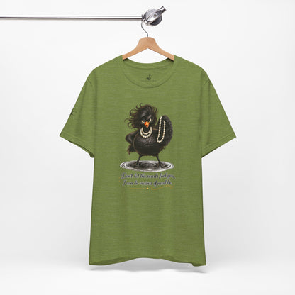Don't Let the Pearls Fool You, I Can be Vicious If Need Be T-Shirt