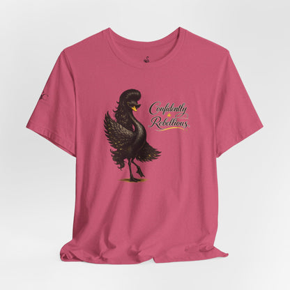Confidently Rebellious TShirt