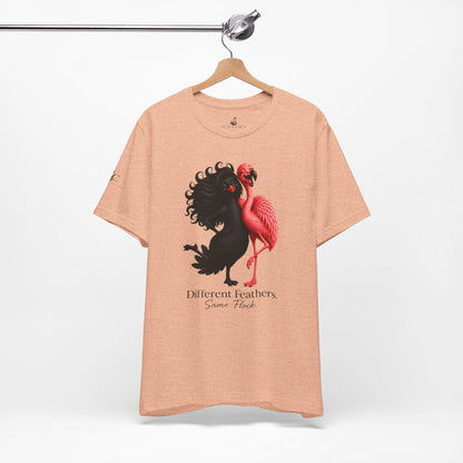 Different Feathers. Same Flock T-Shirt