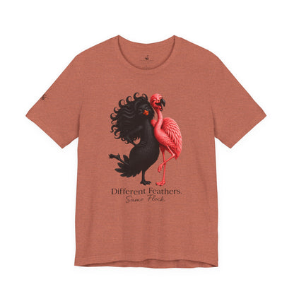 Different Feathers. Same Flock T-Shirt