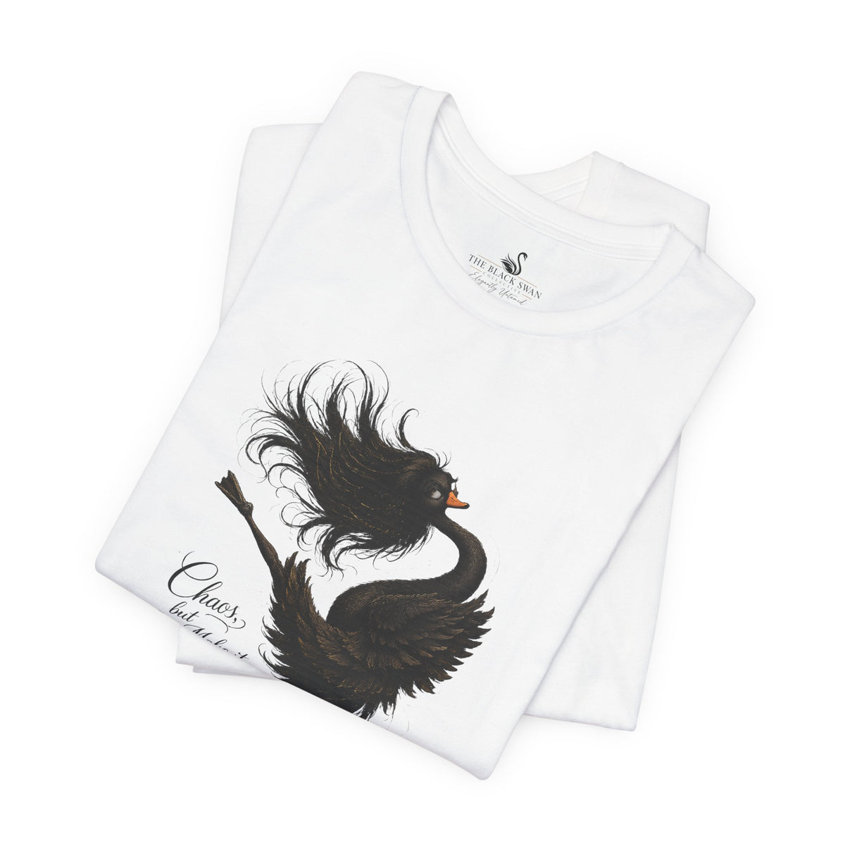 Chaos, but Make it Elegant T-Shirt