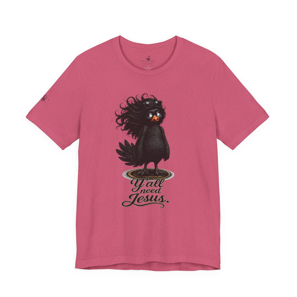 Y'all Need Jesus T-Shirt
