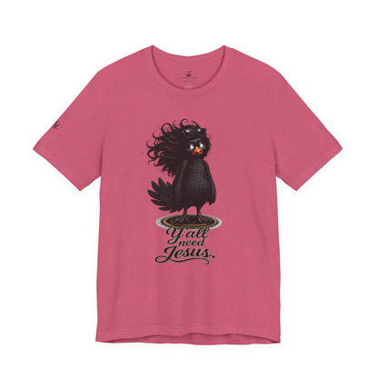 Y'all Need Jesus T-Shirt