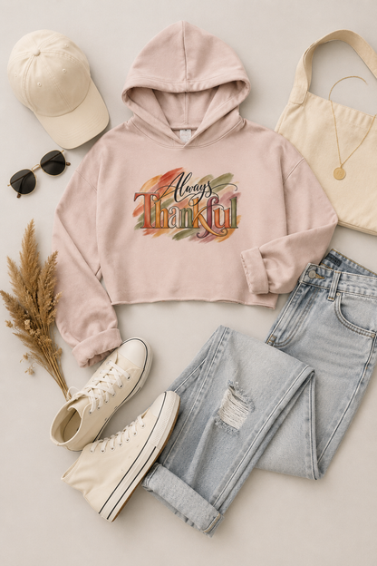 Always Thankful Cropped Hooded Sweatshirt