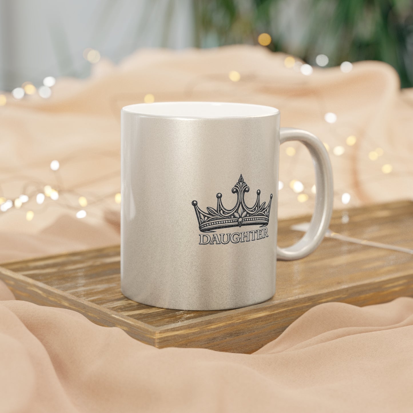Daughter Crown Metallic Mug (Silver\Gold)
