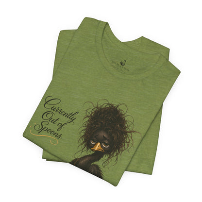 Currently Out of Spoons T-Shirt