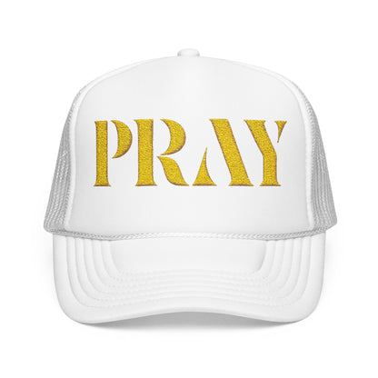 Pray Embroidered Foam Trucker Hat