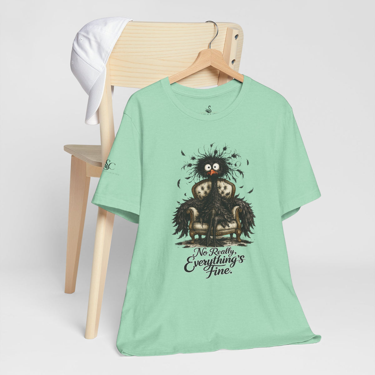 No Really, Everything's Fine T-Shirt