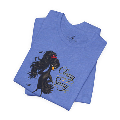 Classy and Sassy T-Shirt
