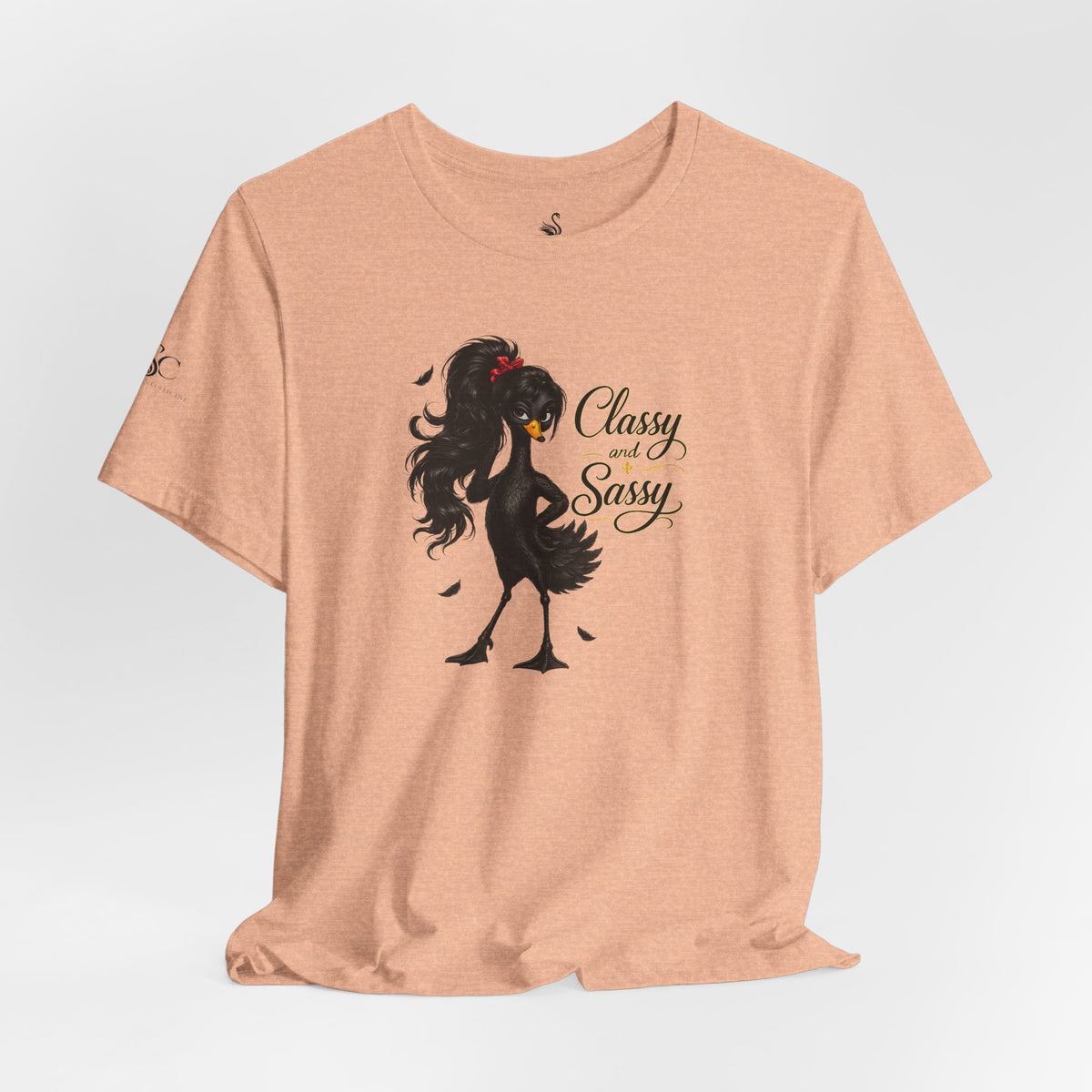 Classy and Sassy T-Shirt