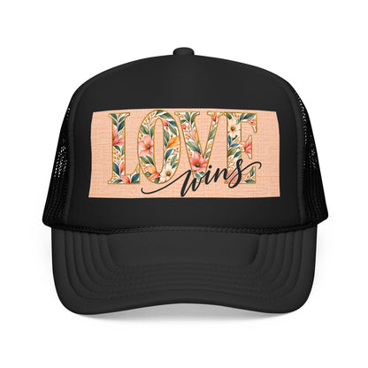 Love Wins Foam Trucker Hat