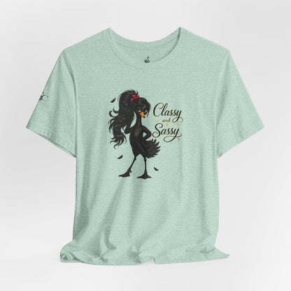Classy and Sassy T-Shirt