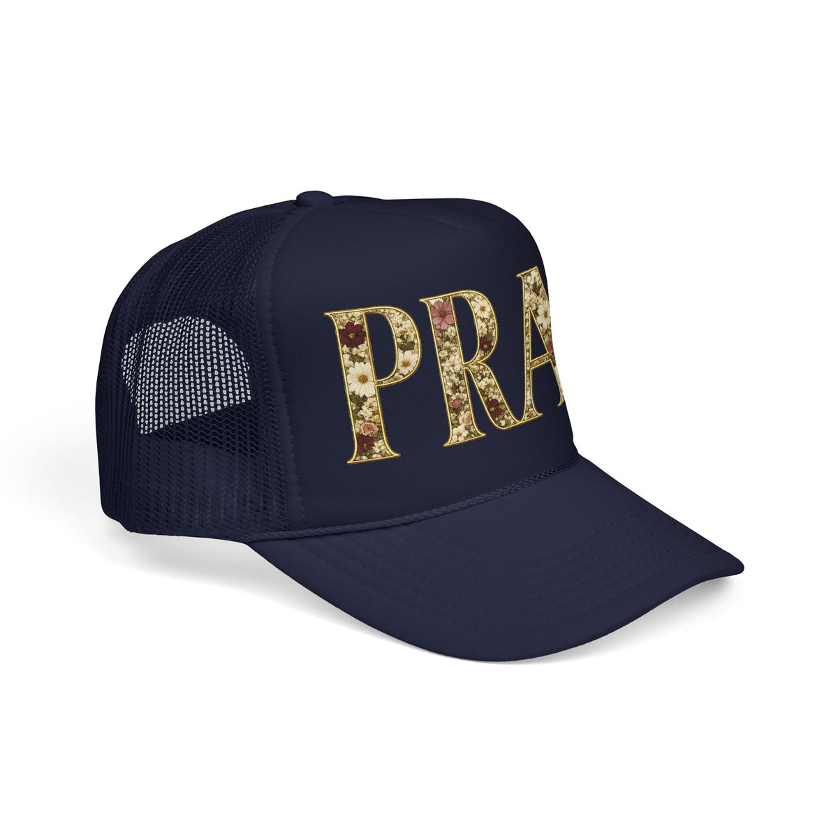 Pray Foam Trucker Hat