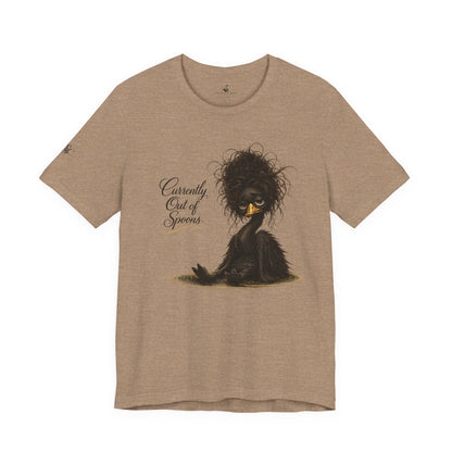 Currently Out of Spoons T-Shirt