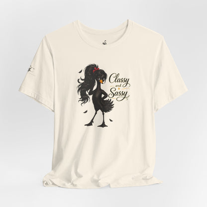 Classy and Sassy T-Shirt