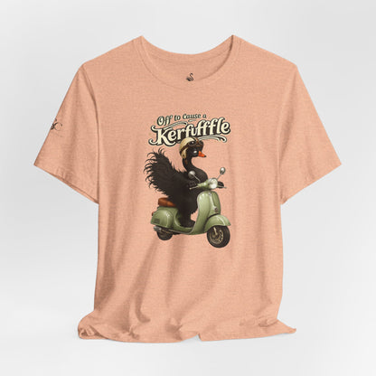 Off to cause a Kerfuffle T-Shirt