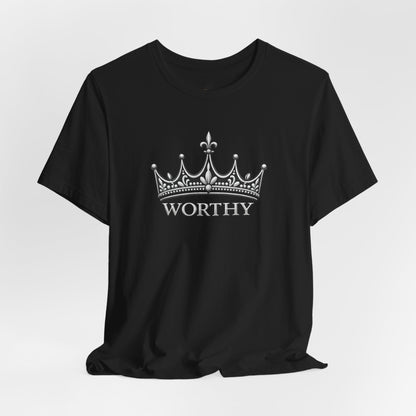 Worthy Crown T-Shirt