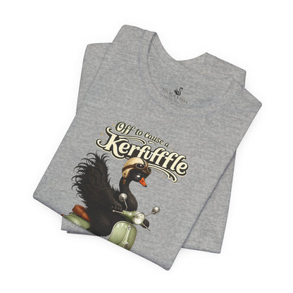 Off to cause a Kerfuffle T-Shirt