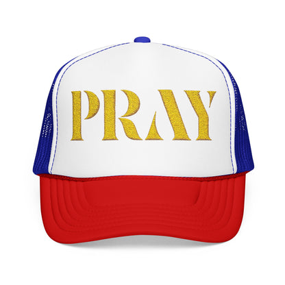 Pray Embroidered Foam Trucker Hat