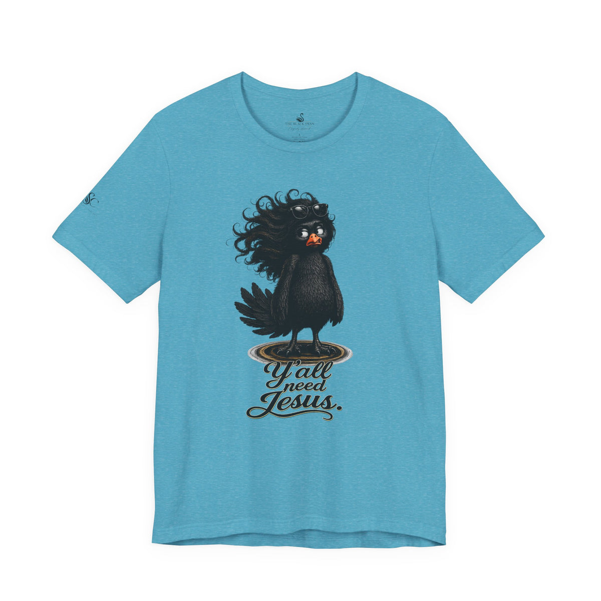 Y'all Need Jesus T-Shirt