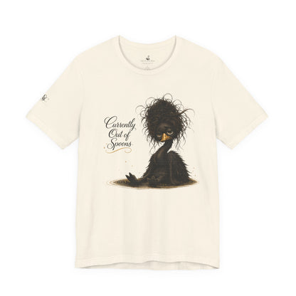 Currently Out of Spoons T-Shirt