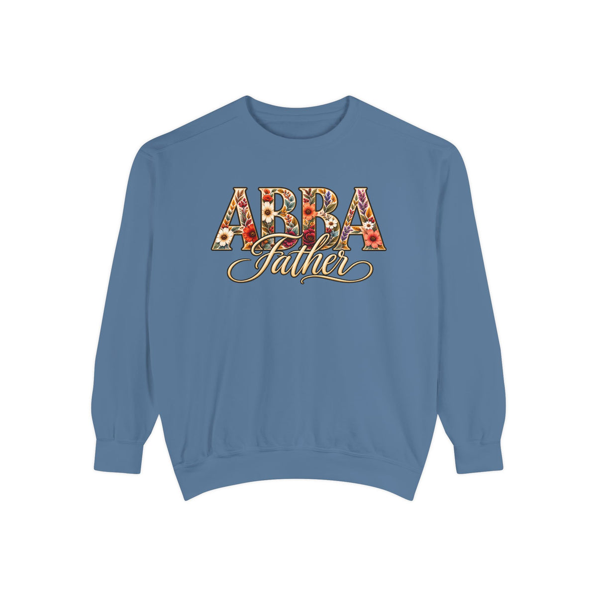 Abba Father Sweatshirt