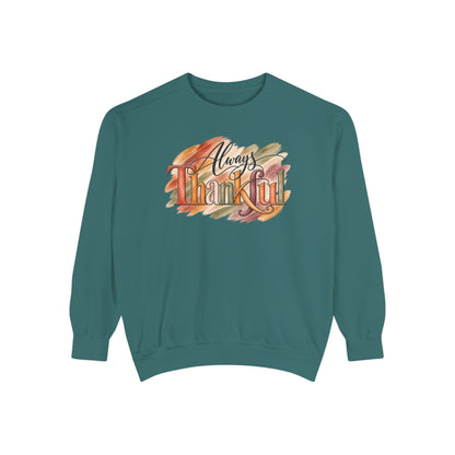 Always Thankful Sweatshirt