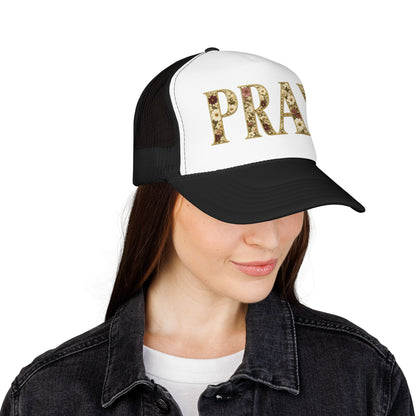 Pray Foam Trucker Hat