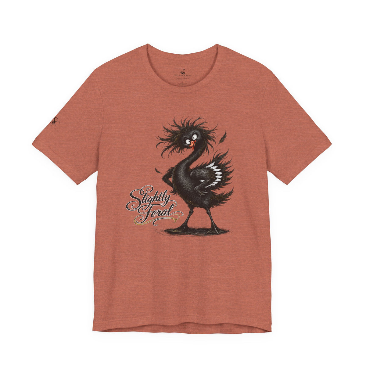 Slightly Feral T-Shirt