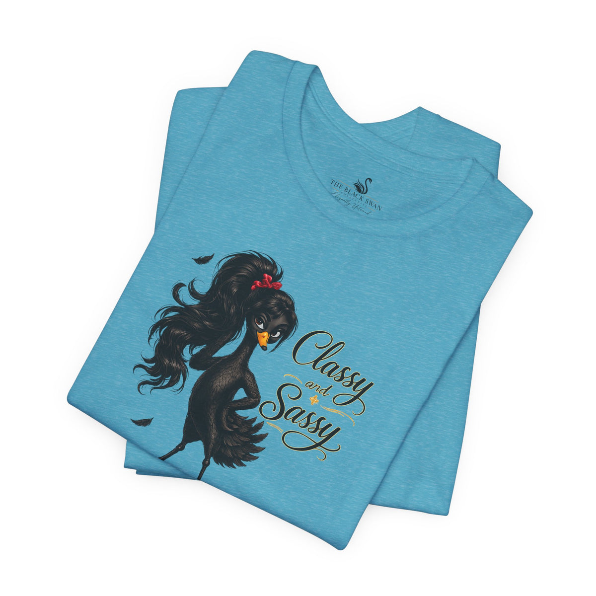 Classy and Sassy T-Shirt