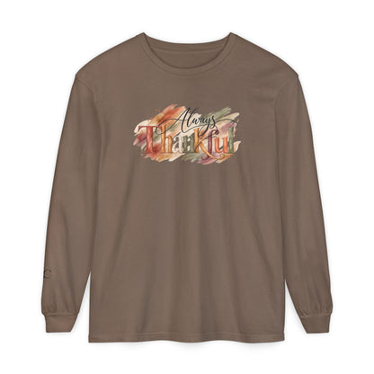 Always Thankful Long Sleeve T-Shirt