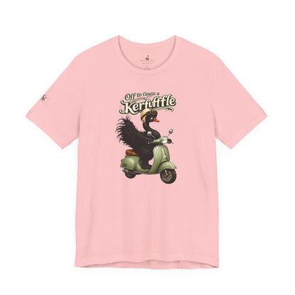 Off to cause a Kerfuffle T-Shirt