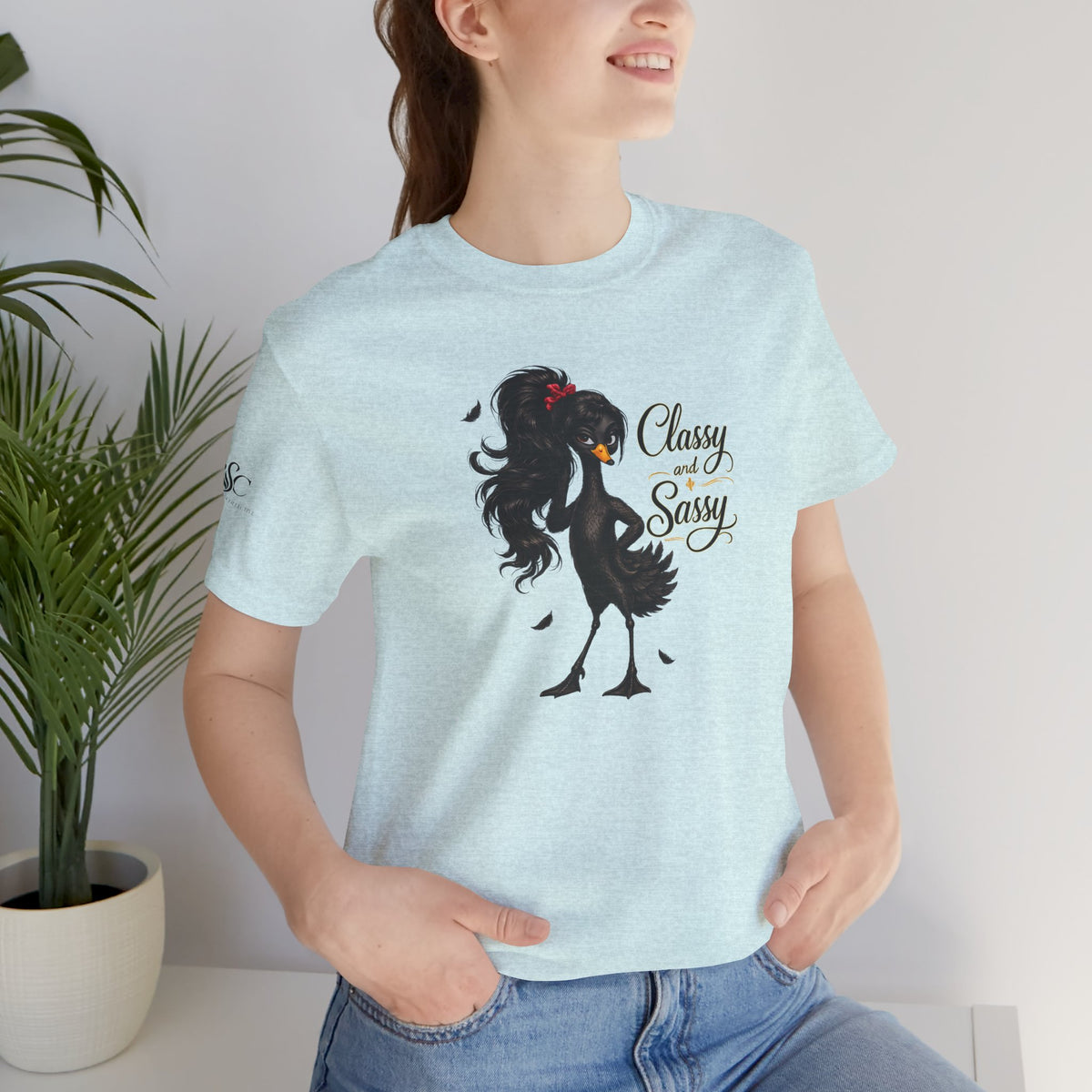 Classy and Sassy T-Shirt