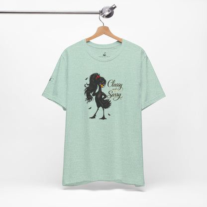 Classy and Sassy T-Shirt