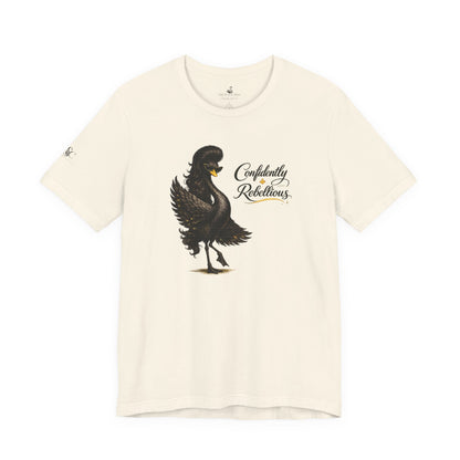 Confidently Rebellious TShirt