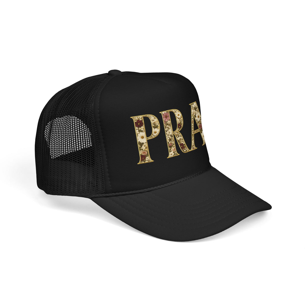 Pray Foam Trucker Hat