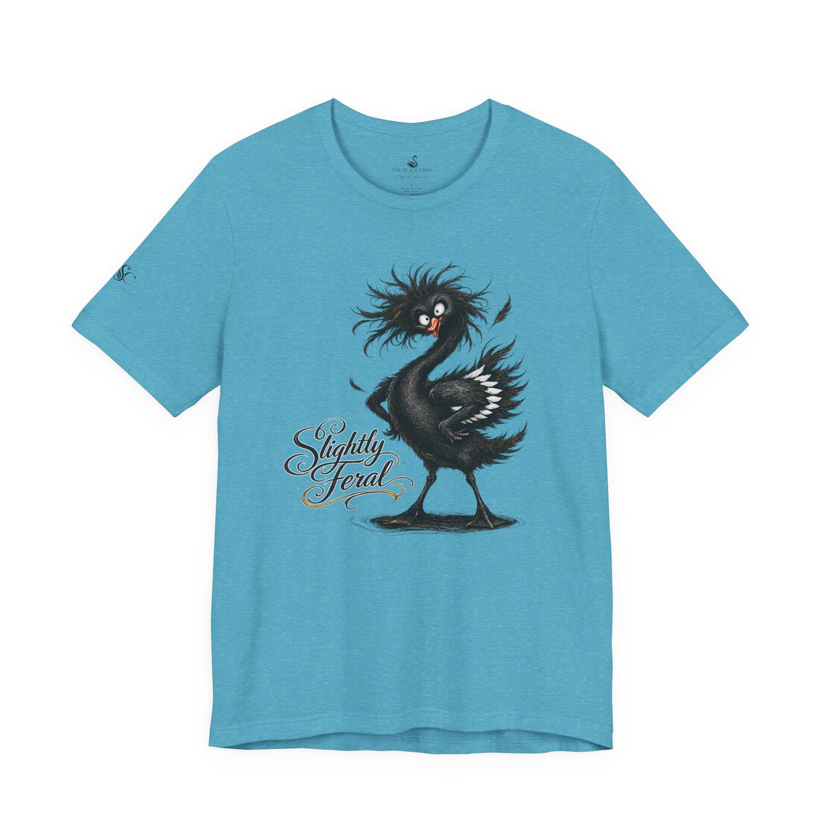 Slightly Feral T-Shirt