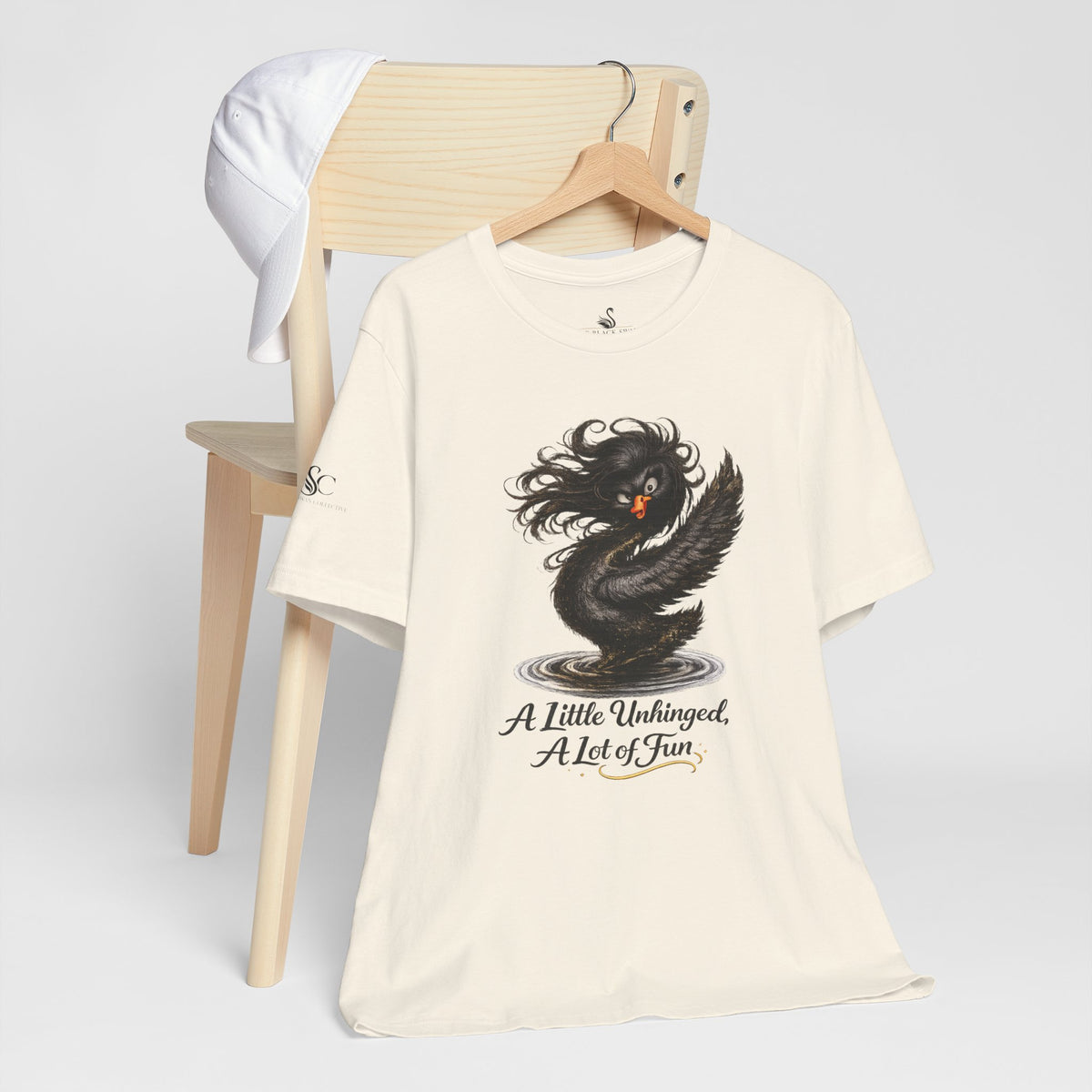 A Little Unhinged, A Lot of Fun T-Shirt