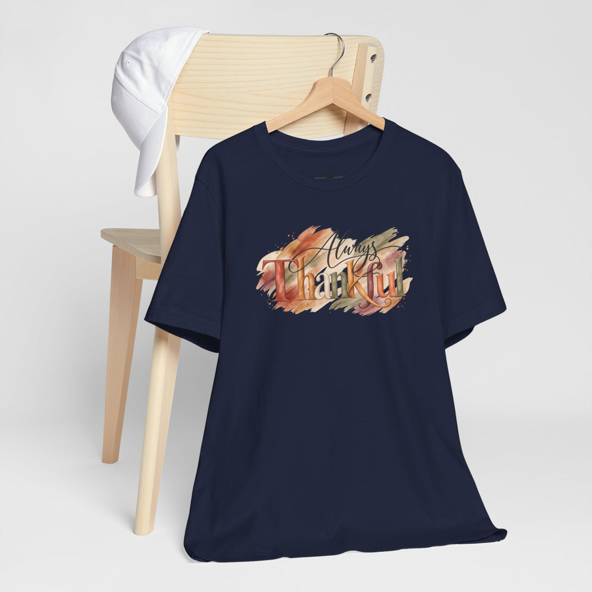 Always Thankful T-Shirt