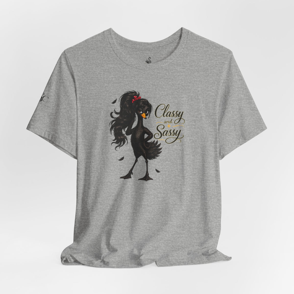 Classy and Sassy T-Shirt