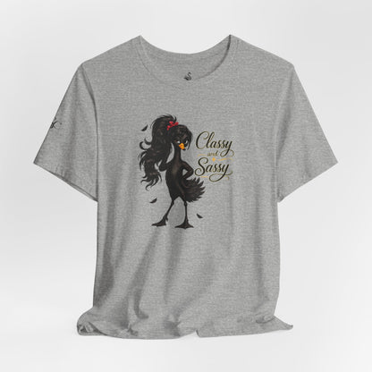 Classy and Sassy T-Shirt