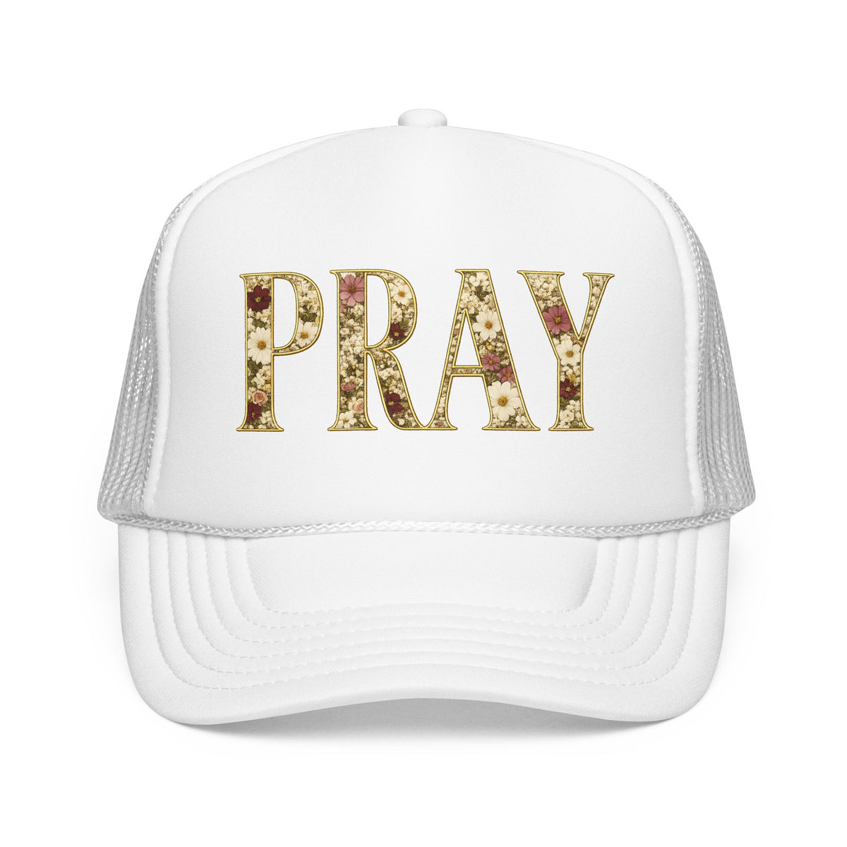 Pray Foam Trucker Hat