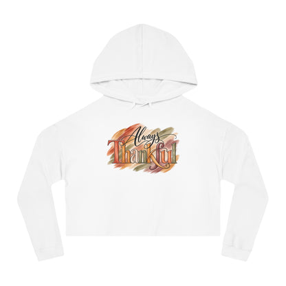 Always Thankful Cropped Hooded Sweatshirt