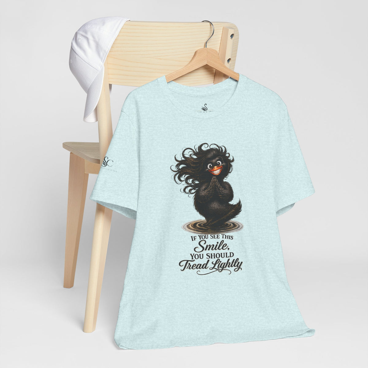 If You See This Smile, You Should Tread Lightly T-Shirt