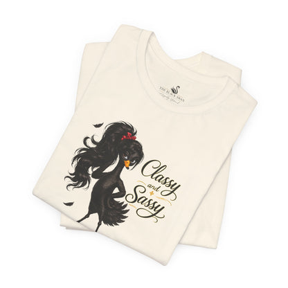 Classy and Sassy T-Shirt