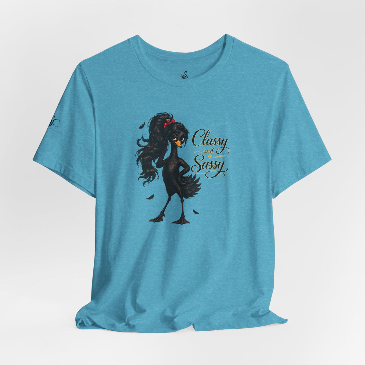 Classy and Sassy T-Shirt